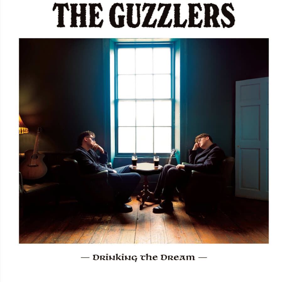 Drinking The Dream by The Guzzlers